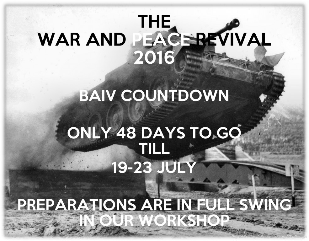 THE WAR AND PEACE REVIVAL 2016 & BAIV COUNTDOWN
